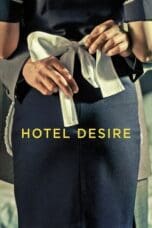 Nonton film Hotel Desire (2011) idlix , lk21, dutafilm, dunia21