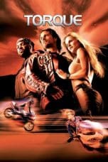 Nonton film Torque (2004) idlix , lk21, dutafilm, dunia21