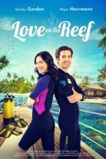 Nonton film Love on the Reef (2023) idlix , lk21, dutafilm, dunia21