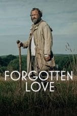 Nonton film Forgotten Love (2023) idlix , lk21, dutafilm, dunia21