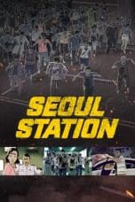 Nonton film Seoul Station (2016) idlix , lk21, dutafilm, dunia21