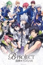 Nonton film B-PROJECT Passion*Love Call Season 3 (2023) idlix , lk21, dutafilm, dunia21