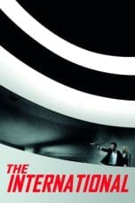 Nonton film The International (2009) idlix , lk21, dutafilm, dunia21