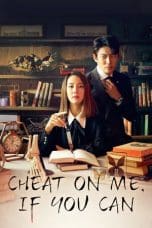 Nonton film Cheat On Me, If You Can (2020) idlix , lk21, dutafilm, dunia21