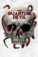 Nonton film The Quantum Devil (2023) idlix , lk21, dutafilm, dunia21