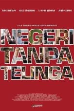 Nonton film Negeri Tanpa Telinga (2014) idlix , lk21, dutafilm, dunia21