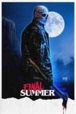 Nonton film Final Summer (2022) idlix , lk21, dutafilm, dunia21