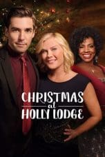 Nonton film Christmas at Holly Lodge (2017) idlix , lk21, dutafilm, dunia21