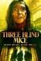 Nonton film Three Blind Mice (2023) idlix , lk21, dutafilm, dunia21