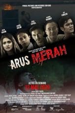 Nonton film Arus Merah (2020) idlix , lk21, dutafilm, dunia21