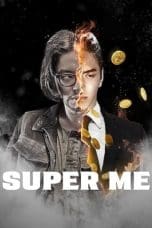 Nonton film Super Me (2021) idlix , lk21, dutafilm, dunia21