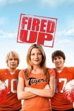 Nonton film Fired Up! (2009) idlix , lk21, dutafilm, dunia21