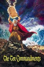 Nonton film The Ten Commandments (1956) idlix , lk21, dutafilm, dunia21