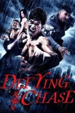 Nonton film Defying Chase (2018) idlix , lk21, dutafilm, dunia21