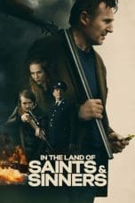 Nonton film In the Land of Saints and Sinners (2023) idlix , lk21, dutafilm, dunia21