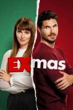 Nonton film EXmas (2023) idlix , lk21, dutafilm, dunia21