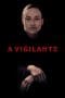 Nonton film A Vigilante (2018) idlix , lk21, dutafilm, dunia21