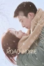 Nonton film Road Home (2023) idlix , lk21, dutafilm, dunia21