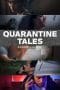 Nonton film Quarantine Tales / Nougat (2020) idlix , lk21, dutafilm, dunia21