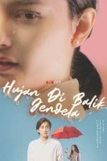 Nonton film Hujan di Balik Jendela (2021) idlix , lk21, dutafilm, dunia21