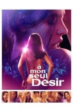 Nonton film My Sole Desire (2022) idlix , lk21, dutafilm, dunia21