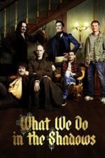 Nonton film What We Do in the Shadows (2014) idlix , lk21, dutafilm, dunia21