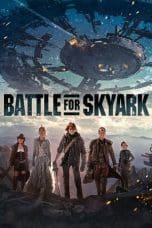 Nonton film Battle For SkyArk (2015) idlix , lk21, dutafilm, dunia21