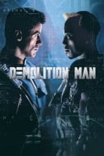 Nonton film Demolition Man (1993) idlix , lk21, dutafilm, dunia21