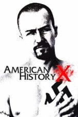 Nonton film American History X (1998) idlix , lk21, dutafilm, dunia21