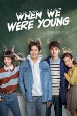 Nonton film When We Were Young (2018) idlix , lk21, dutafilm, dunia21