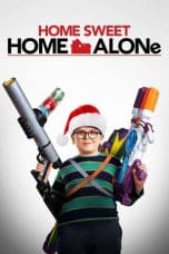 Nonton film Home Sweet Home Alone (2021) idlix , lk21, dutafilm, dunia21