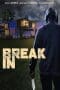 Nonton film Break In (2023) idlix , lk21, dutafilm, dunia21