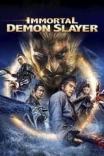 Nonton film Immortal Demon Slayer (2017) idlix , lk21, dutafilm, dunia21