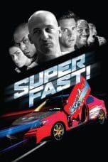 Nonton film Superfast! (2015) idlix , lk21, dutafilm, dunia21