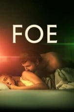 Nonton film Foe (2023) idlix , lk21, dutafilm, dunia21