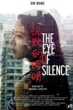 Nonton film The Eye of Silence (2016) idlix , lk21, dutafilm, dunia21