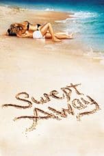 Nonton film Swept Away (2002) idlix , lk21, dutafilm, dunia21