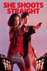 Nonton film She Shoots Straight (1990) idlix , lk21, dutafilm, dunia21