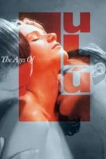 Nonton film The Ages of Lulu (1990) idlix , lk21, dutafilm, dunia21