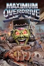 Nonton film Maximum Overdrive (1986) idlix , lk21, dutafilm, dunia21