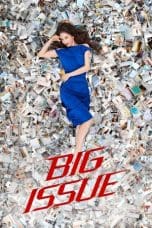 Nonton film Big Issue (2019) idlix , lk21, dutafilm, dunia21