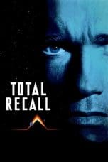 Nonton film Total Recall (1990) idlix , lk21, dutafilm, dunia21