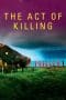 Nonton film The Act of Killing (2012) idlix , lk21, dutafilm, dunia21