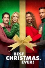 Nonton film Best. Christmas. Ever! (2023) idlix , lk21, dutafilm, dunia21