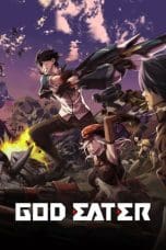 Nonton film God Eater (2015) idlix , lk21, dutafilm, dunia21