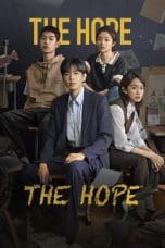 Nonton film The Hope (2023) idlix , lk21, dutafilm, dunia21