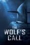 Nonton film The Wolf’s Call (2019) idlix , lk21, dutafilm, dunia21