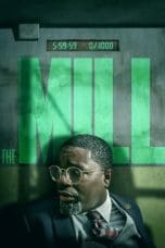 Nonton film The Mill (2023) idlix , lk21, dutafilm, dunia21