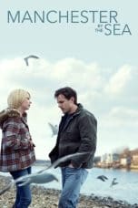 Nonton film Manchester by the Sea (2016) idlix , lk21, dutafilm, dunia21