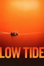 Nonton film Low Tide (2019) idlix , lk21, dutafilm, dunia21